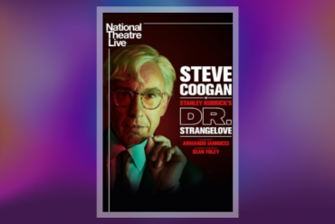 Dr. Strangelove (National Theatre Live) Presented by Coral Gables Art Cinema